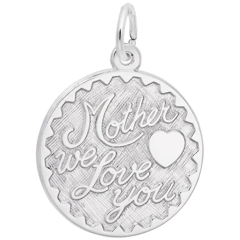 Rembrandt Charms Mother We Love You Disc Charm